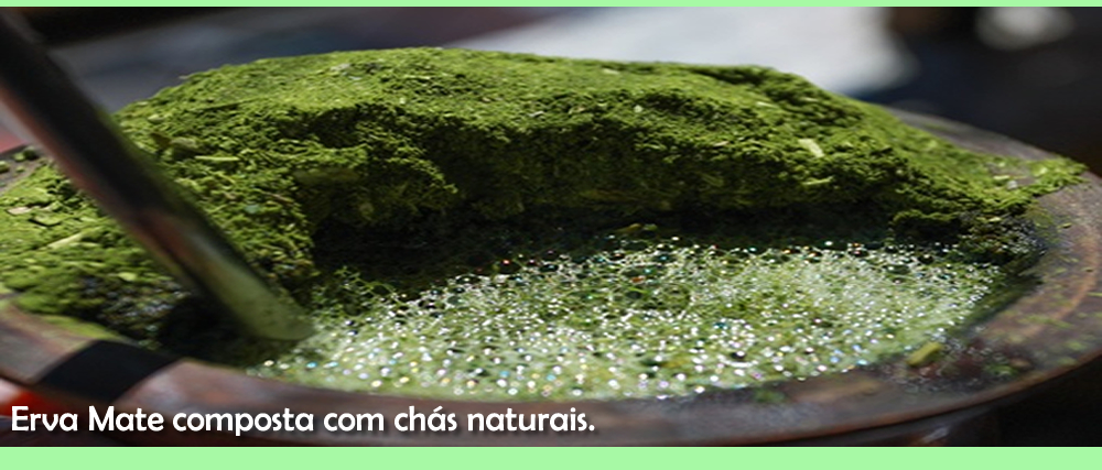 Erva Mate composta com chás naturais