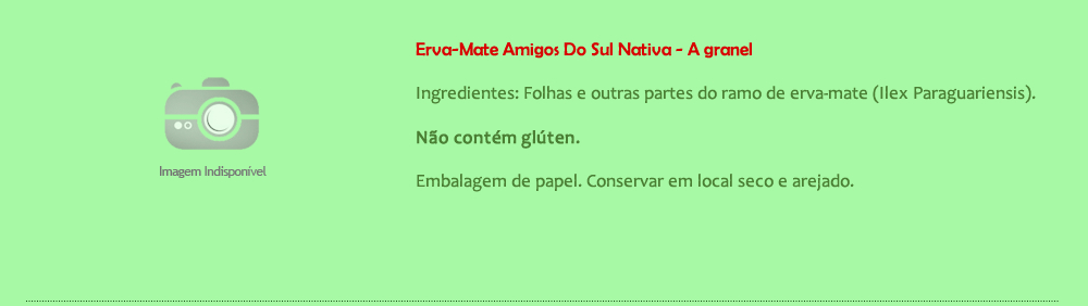 Erva mate amigos do sulva Nativa