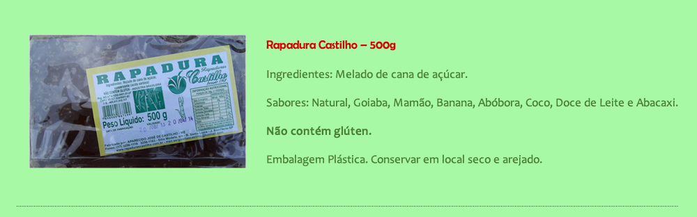 Rapadura Castilho 500g